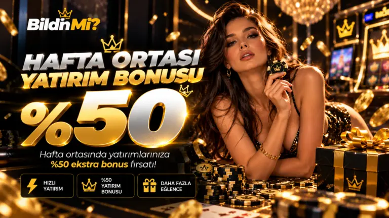 BildinMi Hafta Ortası Yatırım Bonusu kampanya görseli